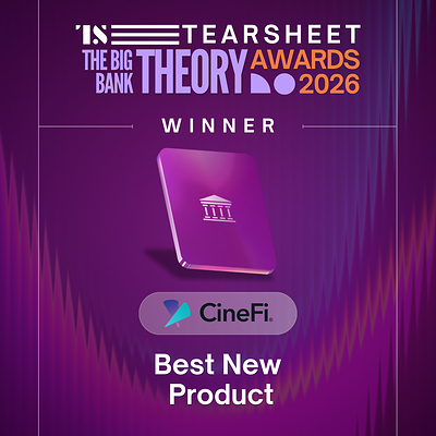 CineFi Named Best New Product in Tearsheet’s The Big Bank Theory Awards