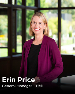 Erin Price, General Manager - Deli