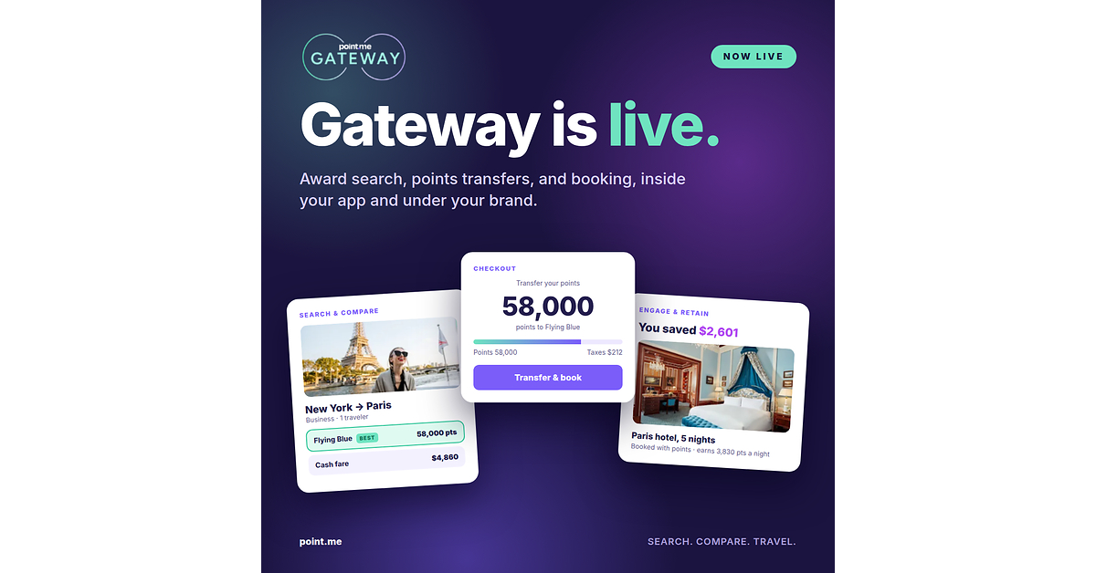 point.me Launches Gateway, An All-In-One Platform That Puts Award Travel Booking Inside Banks And Loyalty Programs