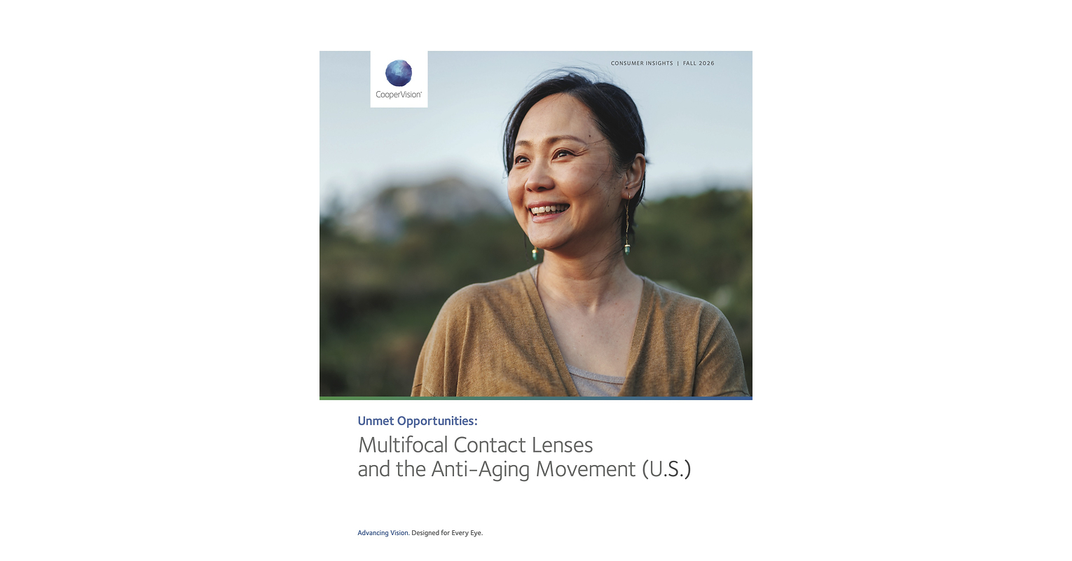 New CooperVision® Consumer Insights Report Reveals Multifocal Contact Lenses Are Viewed as a Leading Anti-Aging Solution