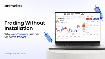 JustMarkets - Trading Without Installation