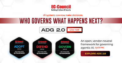 EC-Council Releases ADG 2.0 and Offers Its AI Governance Crosswalks Free to Every Government, Regulator and Standards Body as Nations Split on AI Rules