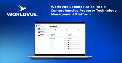 WorldVue Expands Atlas into a Comprehensive Property Technology Management Platform
