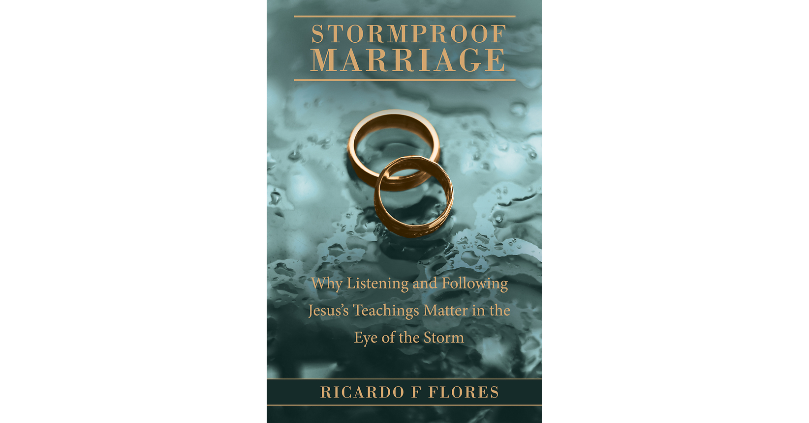 Building Marriages That Withstand Life's Storms with Christ as the Cornerstone