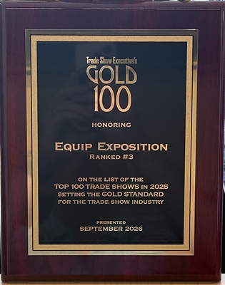 Equip Exposition Named Third Largest Trade Show in the United States by Trade Show Executive’s Gold 100 Awards