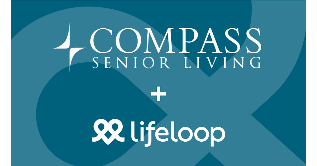 Compass Senior Living partners with LifeLoop to scale personalized well-being across 38 communities