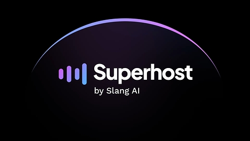 Slang AI's Superhost