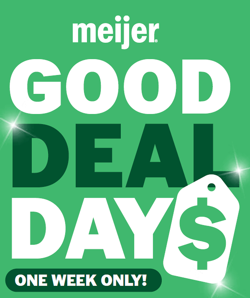 Meijer Launches "Good Deal Day$" -- A New One-Week Savings Event Across the Enti...