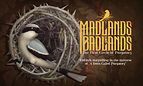 Madlands and Badlands