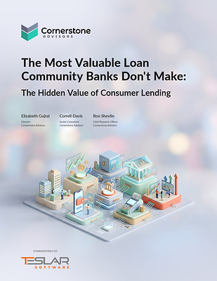 New Cornerstone Advisors Research Reveals Community Banks Are Ceding a $106 Billion Consumer Lending Opportunity