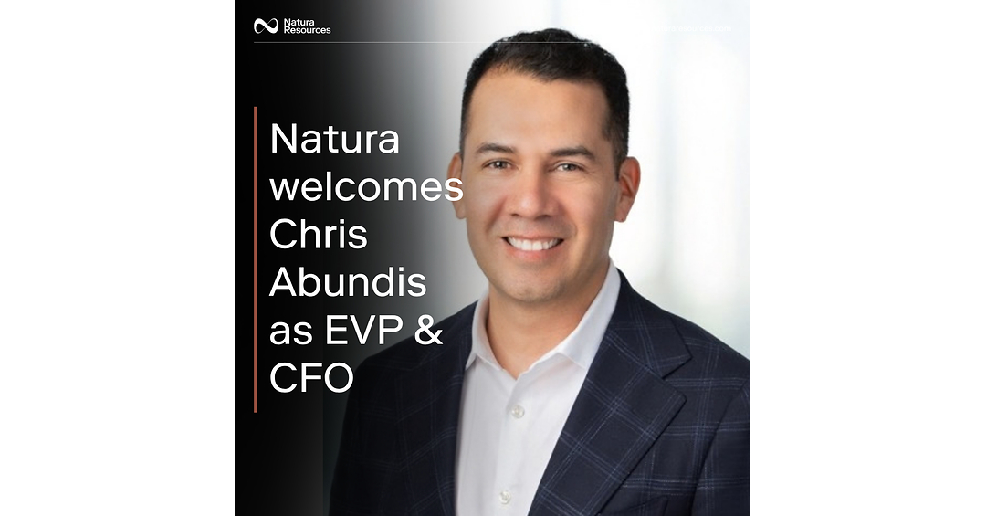 Natura Resources Appoints Chris Abundis Chief Financial Officer