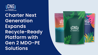 Charter Next Generation Expands Recycle-Ready Platform with Gen 2 MDO-PE Solutions