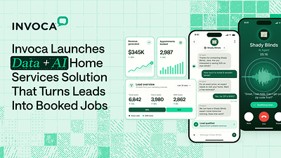 Invoca Launches Data + AI Home Services Solution That Turns Leads Into Booked Jobs