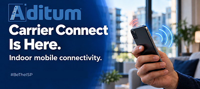 Aditum Connect Launches Carrier Connect, Extending MDU Broadband Infrastructure to Mobile Carrier Connectivity