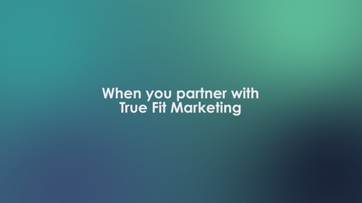 True Fit Marketing