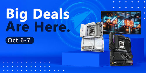 GIGABYTE unveils Amazon Prime Big Deal Days offers on select motherboards and gaming monitors, with savings of up to $130 available exclusively to Prime members October 6–7, 2026 GIGABYTE unveils Amazon Prime Big Deal Days offers on select motherboards and gaming monitors, with savings of up to $130 available exclusively to Prime members October 6–7, 2026