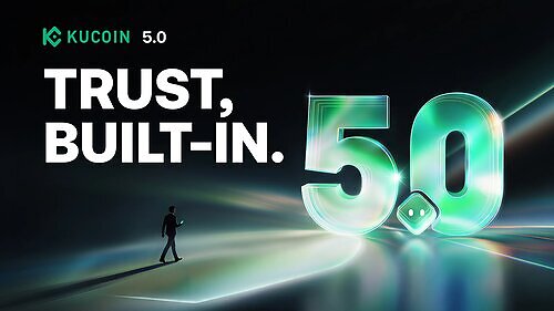 KuCoin Unveils 5.0, Building Trust into Every Layer of the User Experience This image opens in the lightbox
