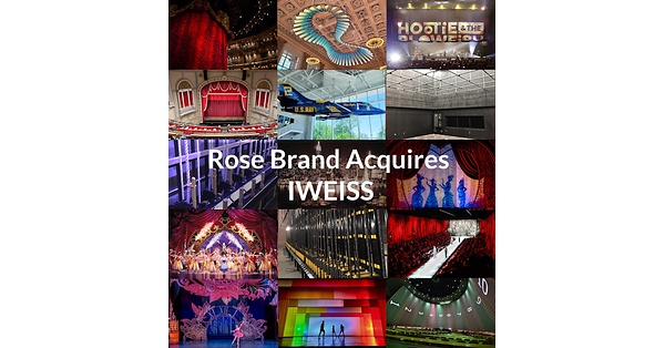 Rose Brand Acquires IWEISS, Bringing Together Complementary Expertise for the Future of Live Entertainment