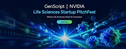 Applications are now open for the GenScript and NVIDIA Life Sciences Startup PitchFest. This image opens in the lightbox
