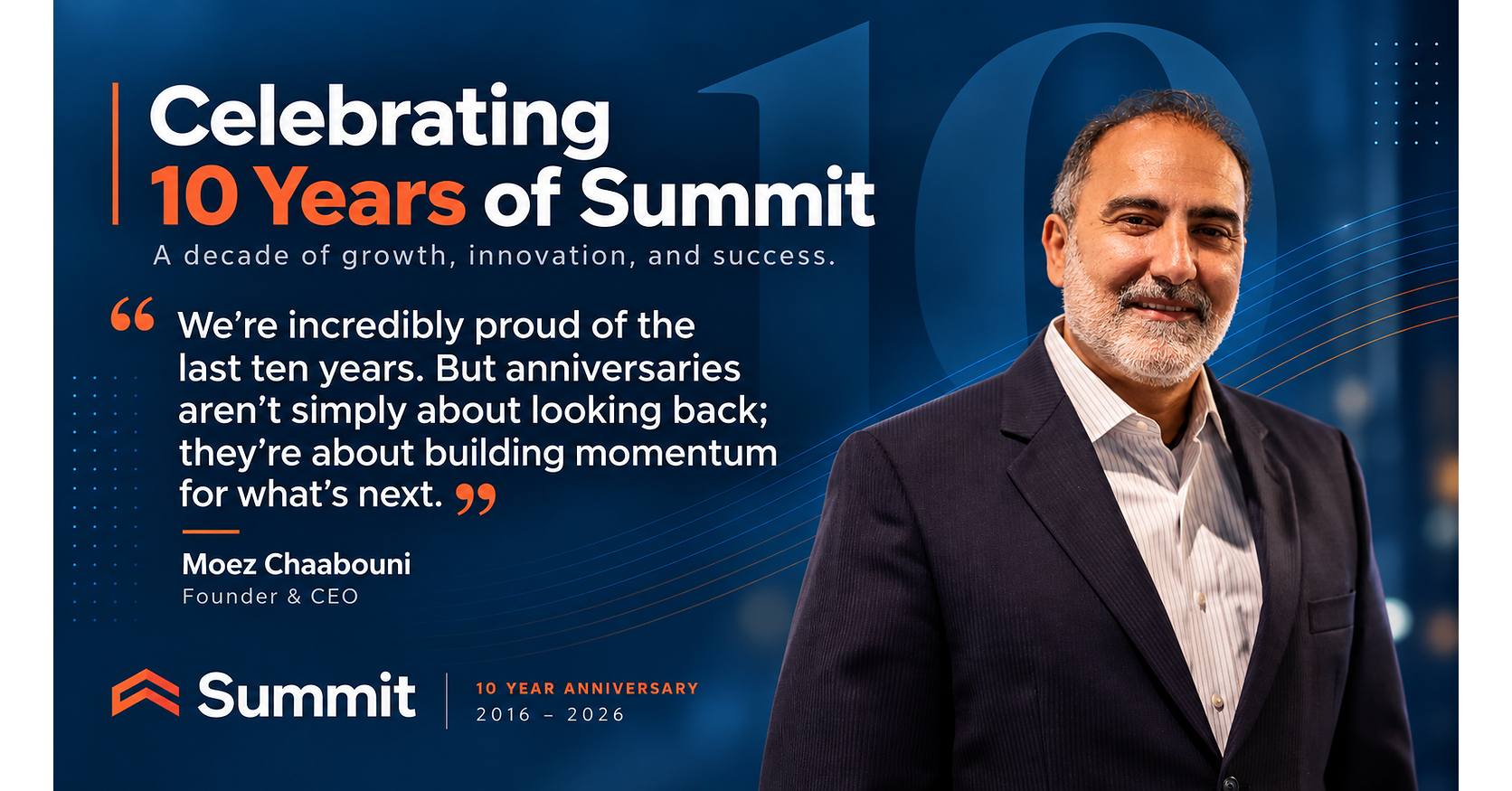 Summit Celebrates 10 Years of Growth, Innovation, and Trusted Partnerships