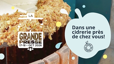LA GRANDE PRESSE EST DE RETOUR POUR UNE 6E ÉDITION : UNE INVITATION À DÉCOUVRIR LES COULISSES DU CIDRE QUÉBÉCOIS