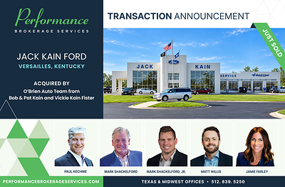 Performance Brokerage Services Advises on the Sale of Jack Kain Ford in Versailles, Kentucky, from Bob Kain, Vickie Kain Fister, and Pat Kain to O’Brien Auto Team