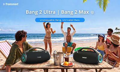 Tronsmart Bang 2 Ultra Party Speaker as the Mightiest Bang Ever Tronsmart Bang 2 Ultra Party Speaker as the Mightiest Bang Ever