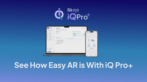 See how Basys iQ Pro+ simplifies AR from invoice creation to payment tracking all in one connected platform.