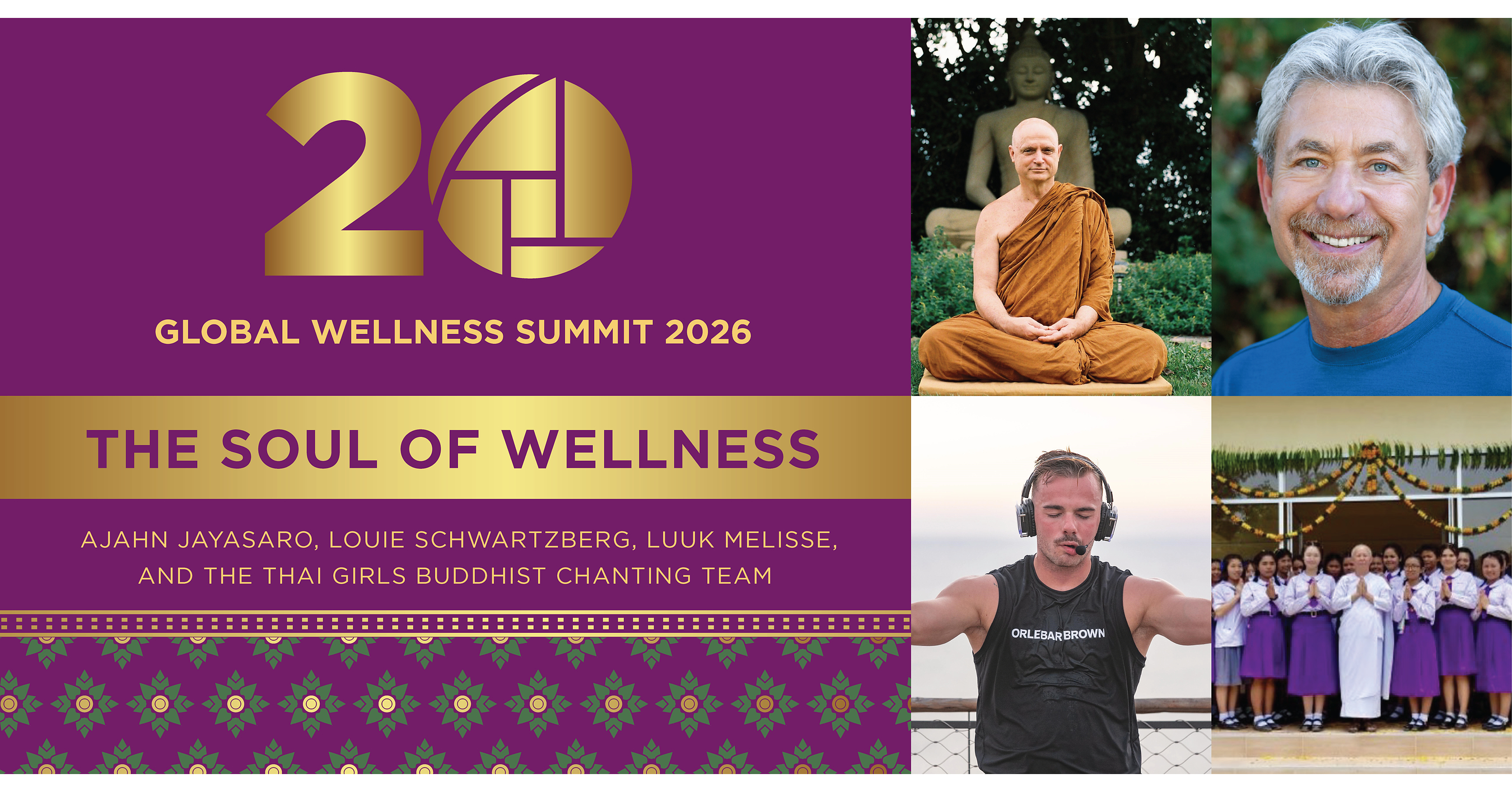Global Wellness Summit to Explore the "Soul" of Wellness Through Ancient Wisdom, Spiritual Traditions and Powerful Shared Experiences