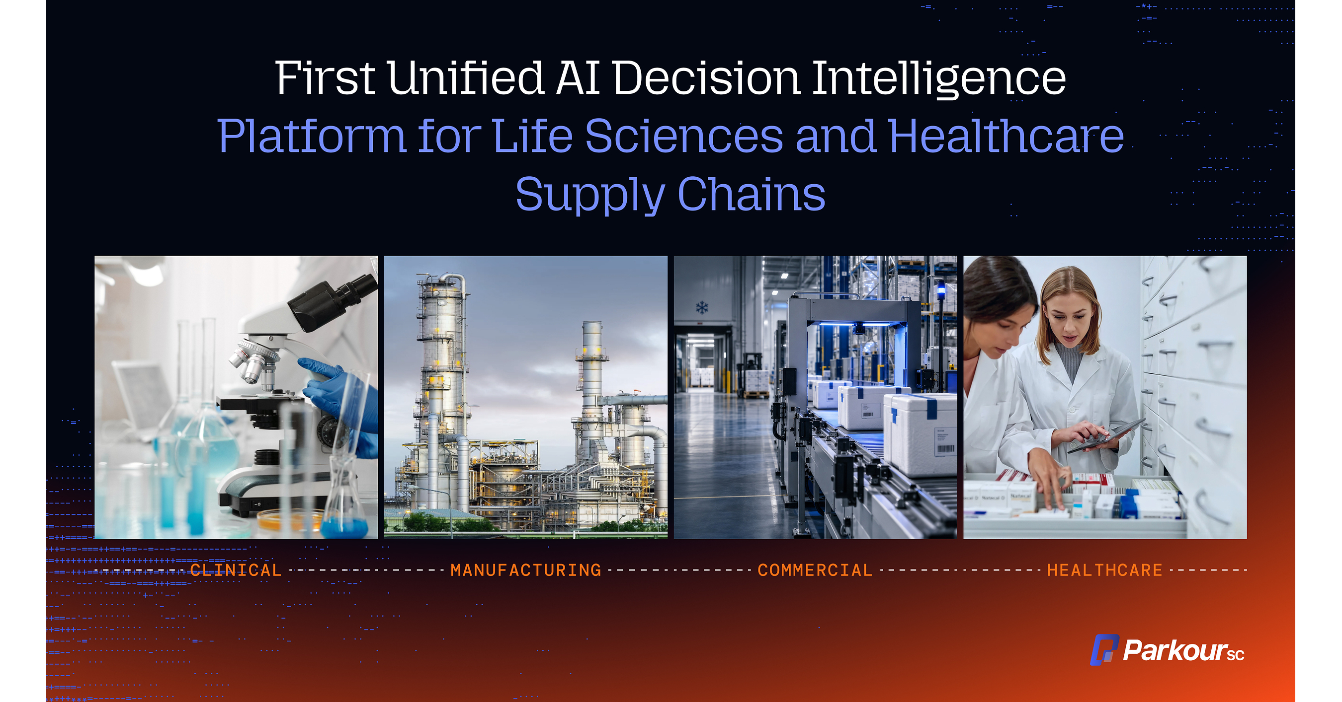ParkourSC Acquires Quartic Launching the First Unified AI Platform that Predicts and Prevents Quality Risk Across the Entire Life Sciences Value Chain