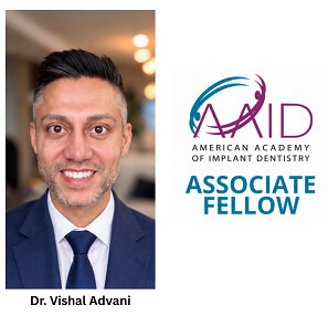 Vishal Advani nimitetty American Academy of Implant Dentistryn Associate Fellow'ksi