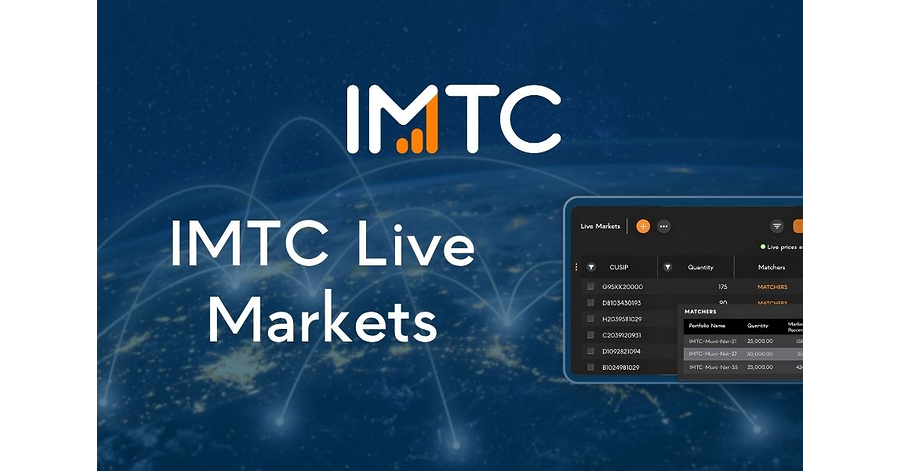 IMTC Unveils Live Markets, Expanding Buy Side Choice to Execute Fixed Income Trades