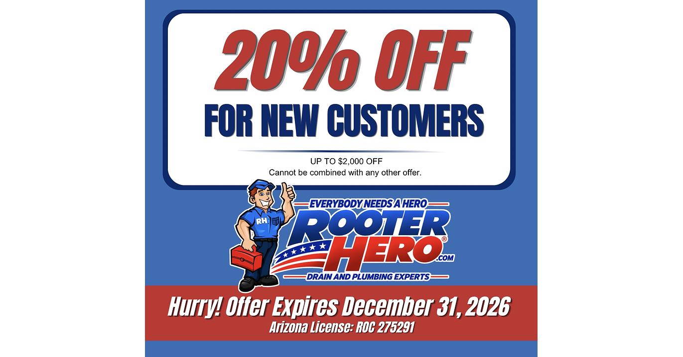 Before the Holiday Rush, Rooter Hero Offers Arizona Homeowners 20% Off Plumbing Services