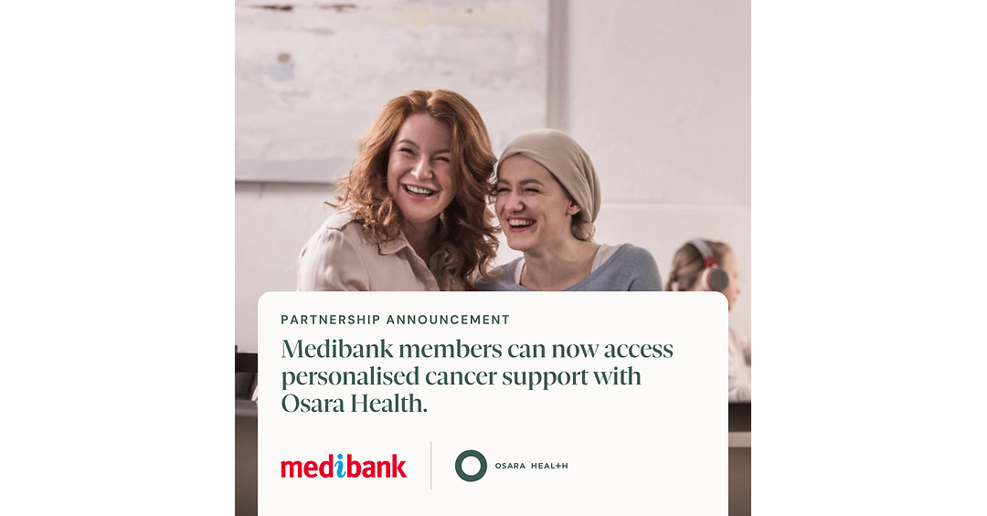 Osara Health and Medibank partner to bring one-on-one cancer coaching to members