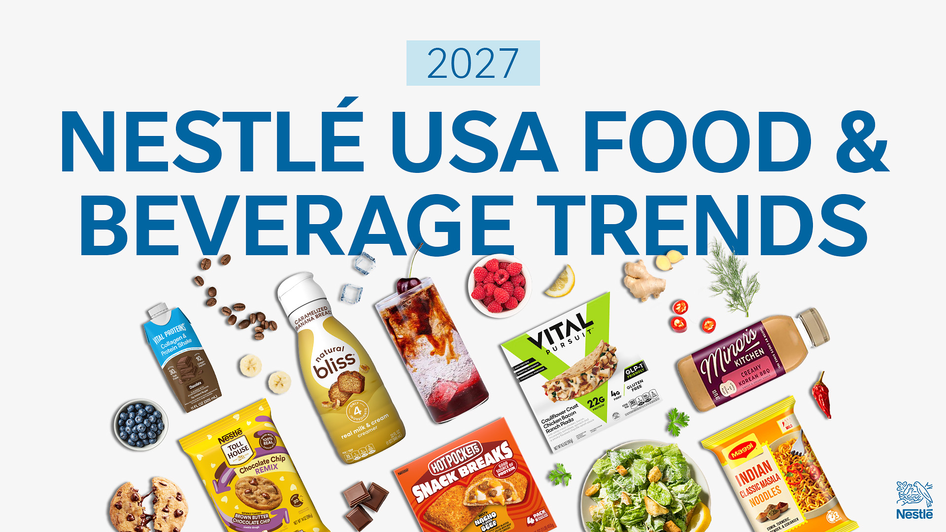 NESTLÉ USA UNVEILS 2027 FOOD AND BEVERAGE TREND FORECAST, FROM ZESTIER MOMENTS TO JUICIER COFFEES