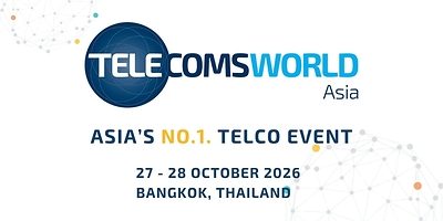Telecoms World Asia. Asia’s No.1 Telco Event. 27-28 October 2026. Bangkok, Thailand Telecoms World Asia. Asia’s No.1 Telco Event. 27-28 October 2026. Bangkok, Thailand