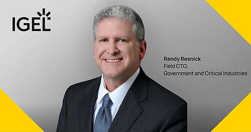 IGEL Appoints U.S. Zero Trust Leader Randy Resnick to Advance the IGEL Adaptive Secure Endpoint Platform™ Strategy This image opens in the lightbox