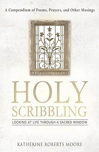 Katherine Roberts Moore veröffentlicht "Holy Scribbling"