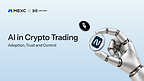MEXC AI Trading Report Reveals 85% of Crypto Traders Use AI, But Most Limit Its Control Over Funds 20261015041428EDT_image_1 20261015041428EDT_image_1 MEXC AI Trading Report Reveals 85% of Crypto Traders Use AI, But Most Limit Its Control Over Funds MEXC AI Trading Report Reveals 85% of Crypto Traders Use AI, But Most Limit Its Control Over Funds 20261015041428EDT image 1