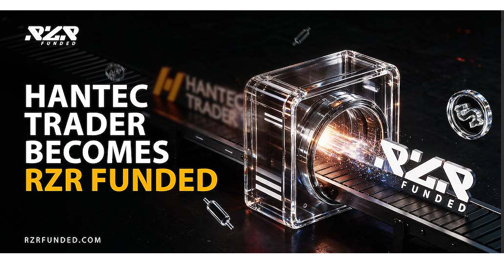 Hantec Trader becomes RZR Funded as firm enters new phase of growth