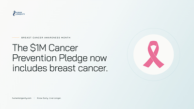Human Longevity Expands Its $1 Million Cancer Prevention Pledge to Breast Cancer