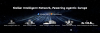 Huawei Unveils Upgraded Stellar Intelligent Network Solution for the Europe Region Under the "Secure and Intelligent Connectivity" Philosophy