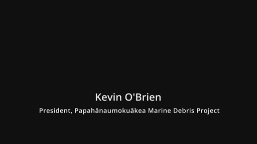 Interview with PMDP President Kevin O'Brien and b-roll footage from fieldwork at Papahānaumokuākea (courtesy of PMDP).