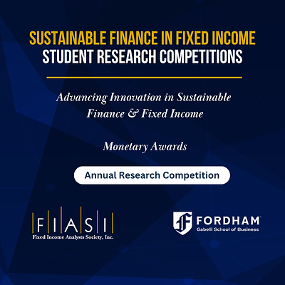 FIASI and Fordham Launch 7th Annual Global Student Research Competition on Sustainable Finance in Fixed Income