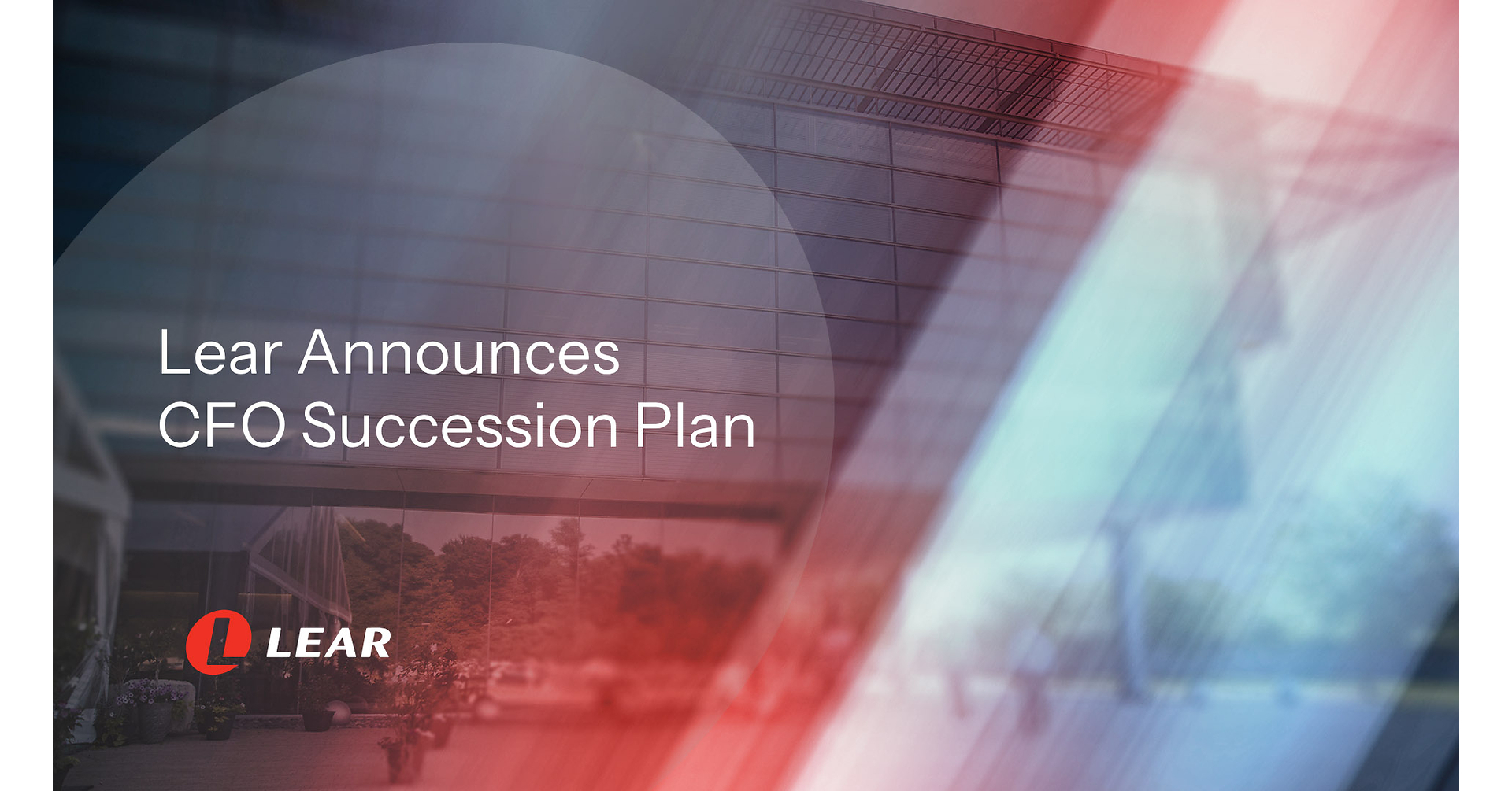 Lear Announces CFO Succession Plan