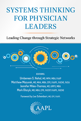 New Book from AAPL Equips Physician Leaders to Drive Systemic Change Through Coalition Strategy and Systems Thinking