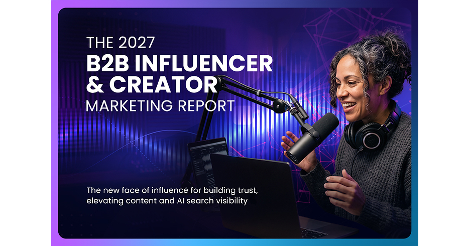 New Research Finds B2B Brands That Integrate Influencer Marketing With AI Search Are Nearly 2x as Likely to Be Cited by AI