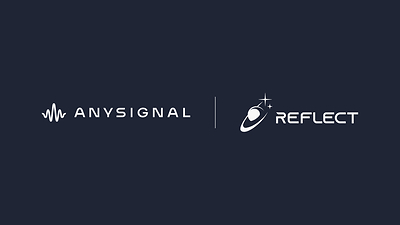 AnySignal to Deliver Space-to-Earth Communications for Three Reflect Orbital Missions