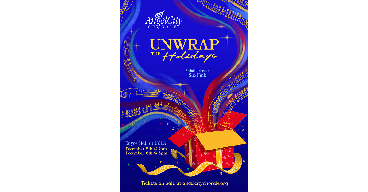 Angel City Chorale Announces "Unwrap the Holidays" Concert Event to Spark the Holiday Season and Spread Joy with Local Toy Drive