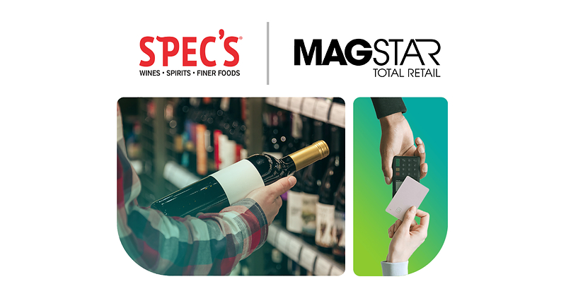 Spec's Wines, Spirits & Foods Selects Magstar Total Retail to Power Its 200+ Location Chain